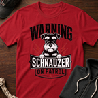 Warning Schnauzer On Patrol T-Shirt