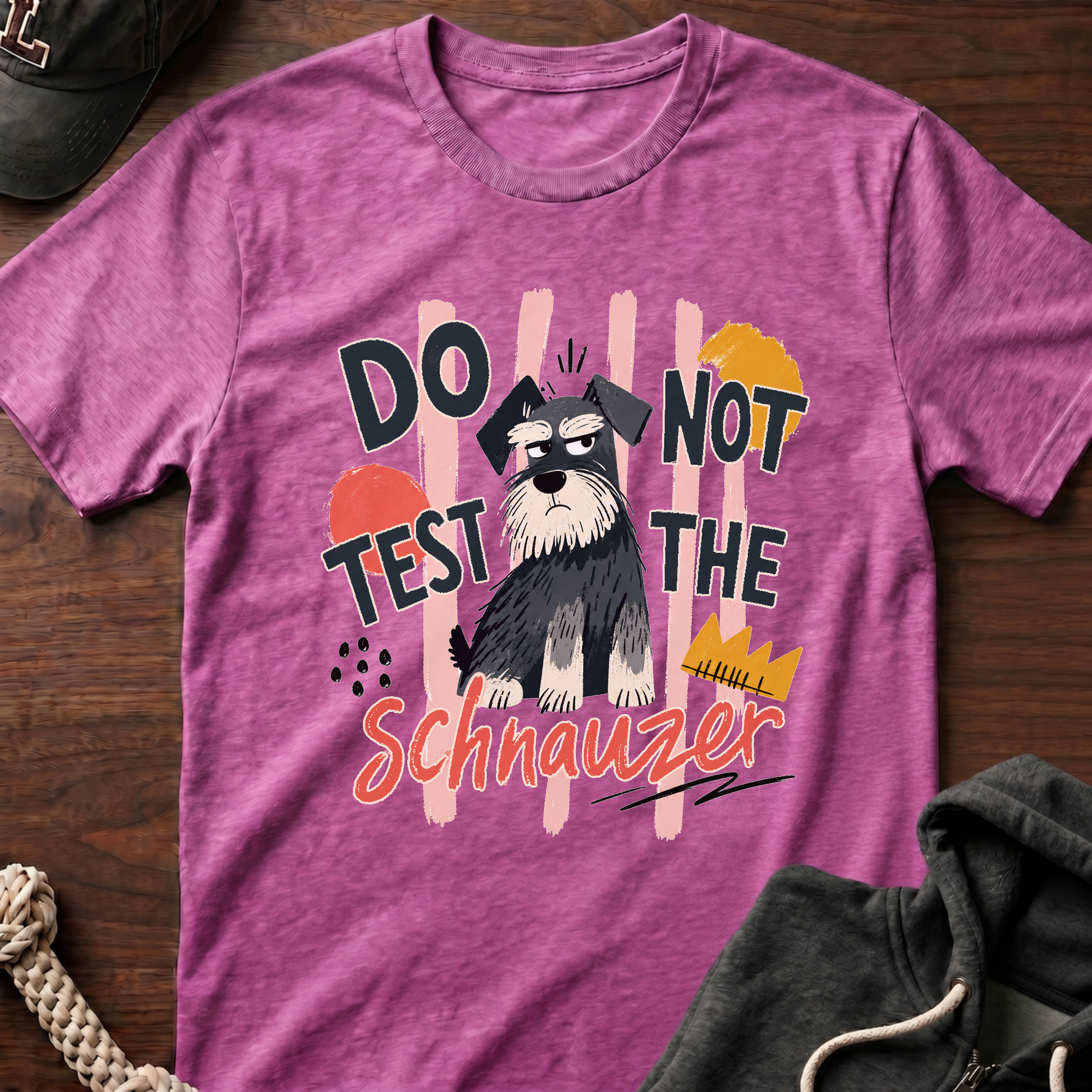Do Not Test The Schnauzer 01 T-Shirt