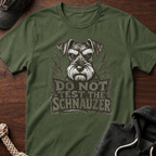 Do Not Test The Schnauzer 03 T-Shirt