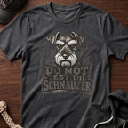 Do Not Test The Schnauzer 03 T-Shirt