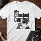 My Constant Comfort T-Shirt