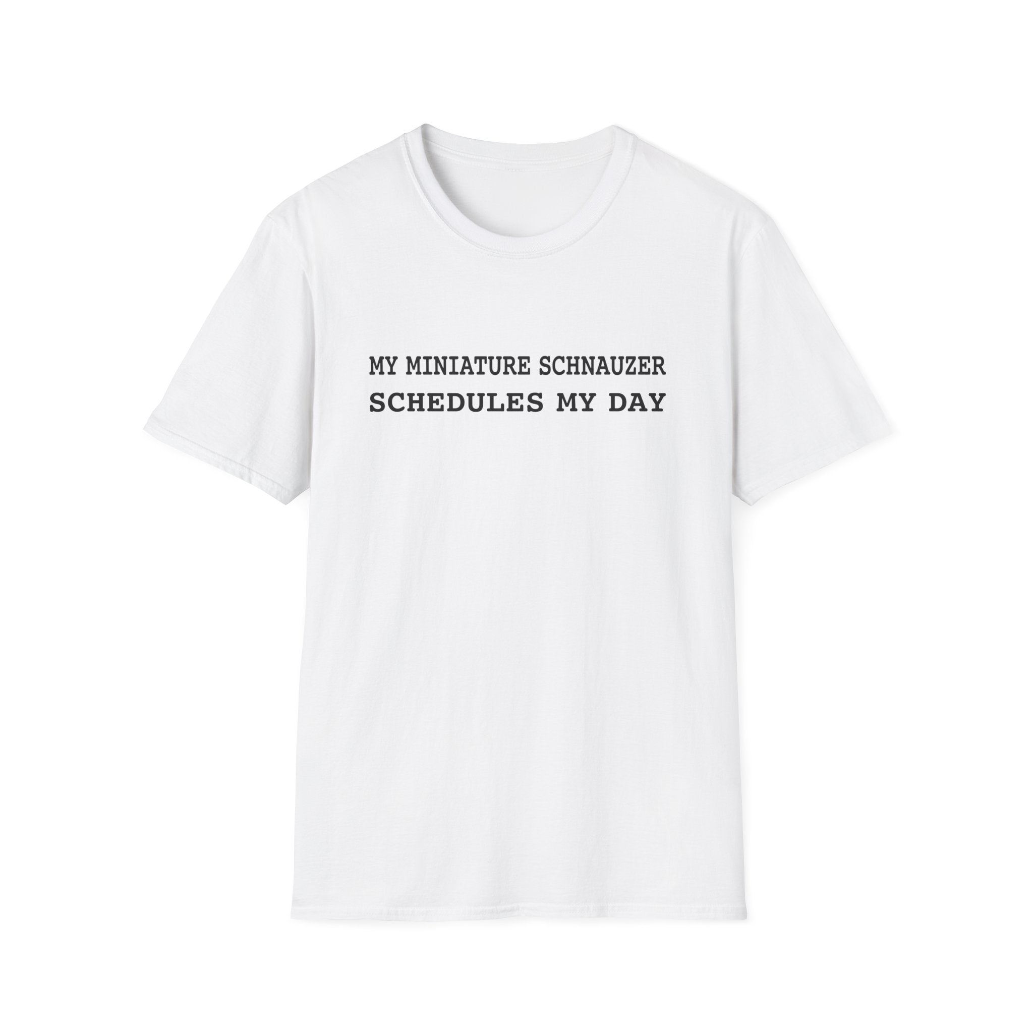 Schedules My Day T-Shirt