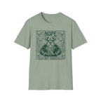 Nope Not Today T-Shirt