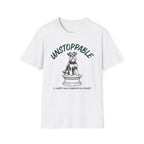 Unstoppable T-Shirt
