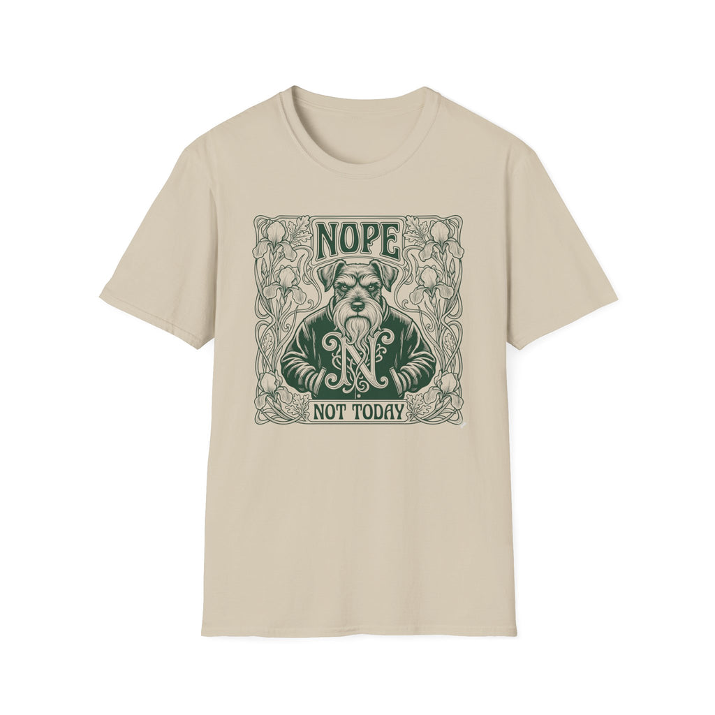 Nope Not Today T-Shirt