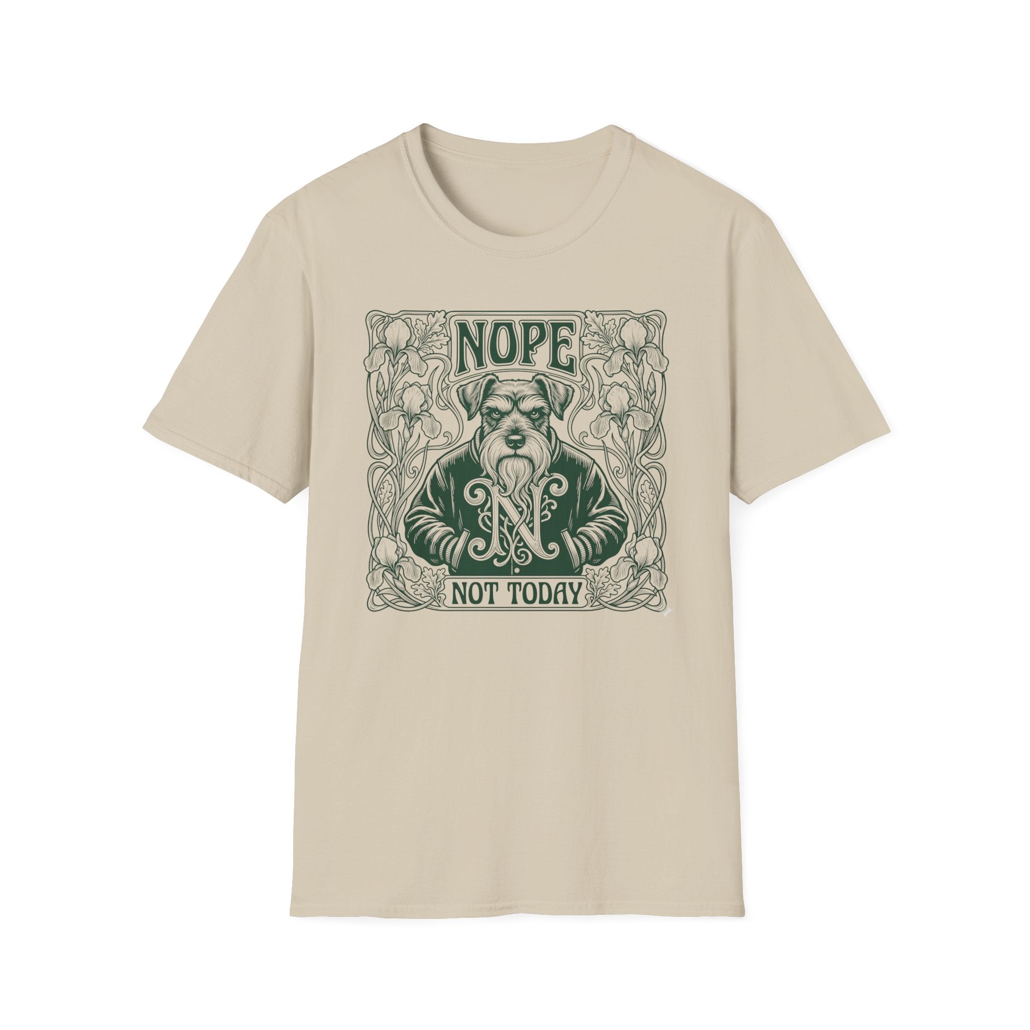 Nope Not Today T-Shirt