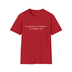 judging you_WHITE T-Shirt