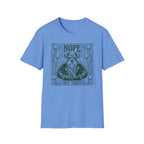 Nope Not Today T-Shirt