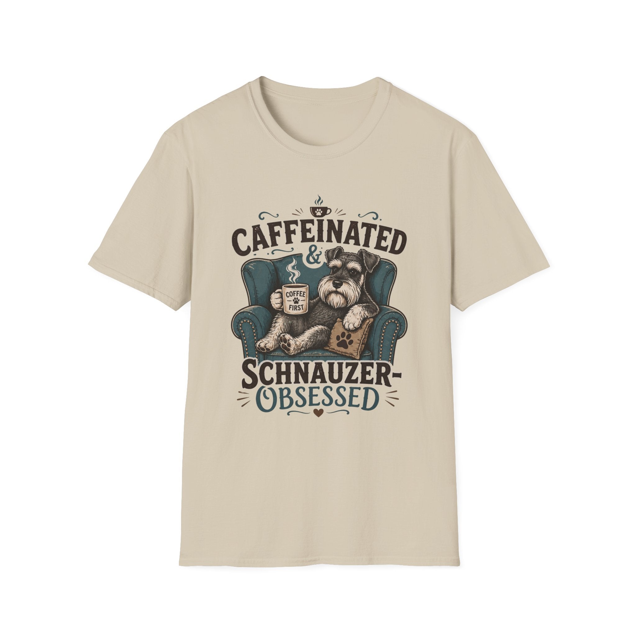 Caffeinated & Schnauzer-Obsessed T-Shirt
