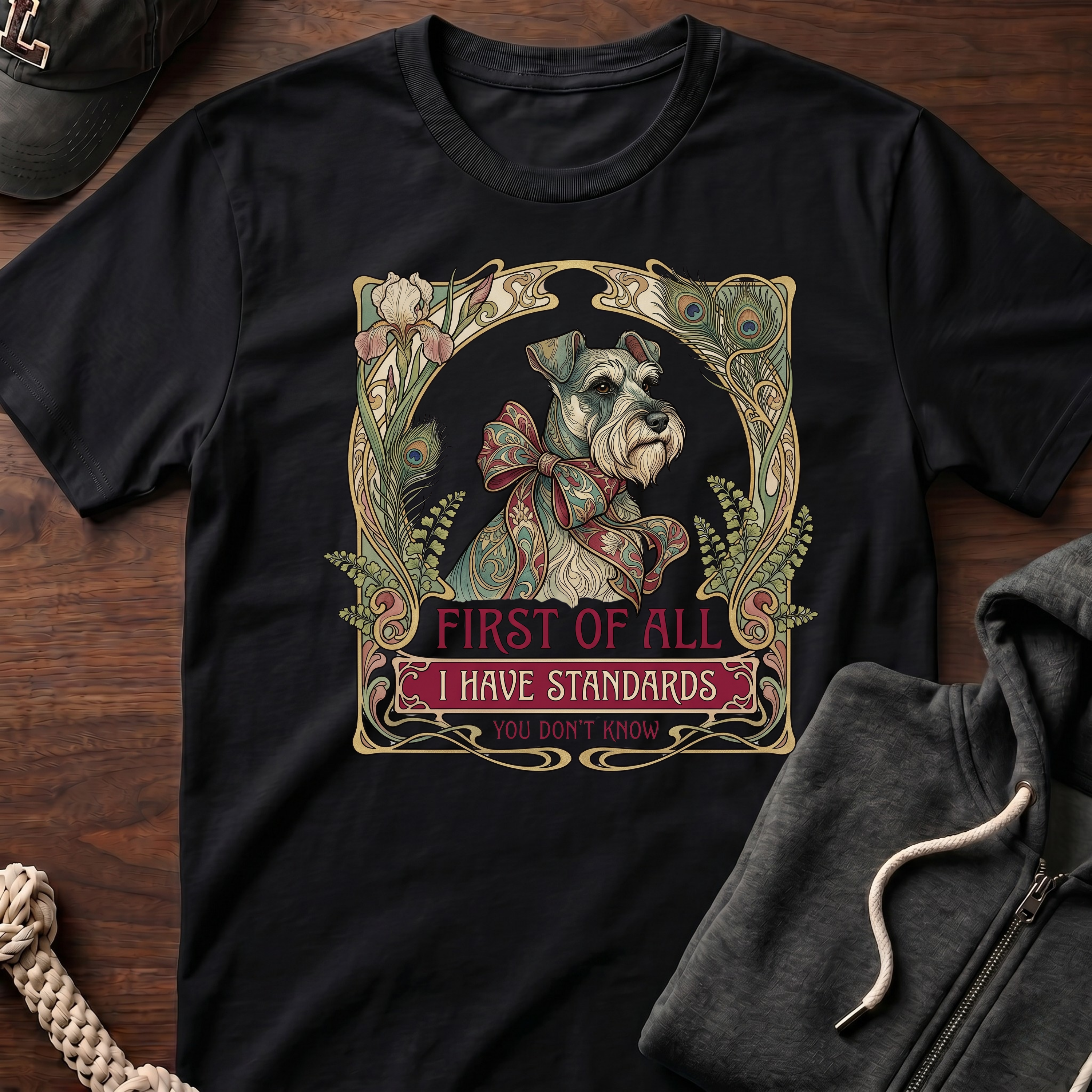 I Have Standards T-Shirt