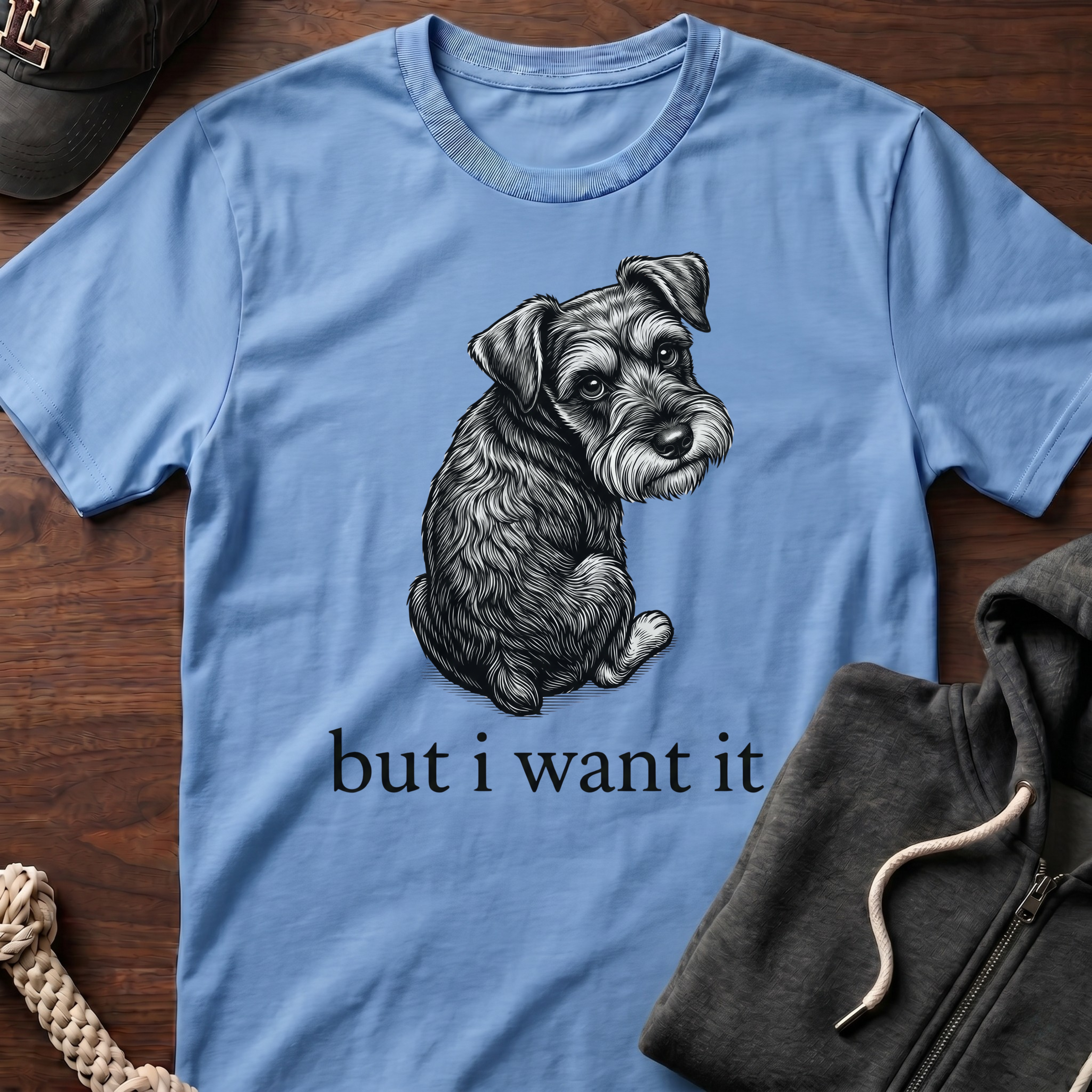 but i want it T‑Shirt