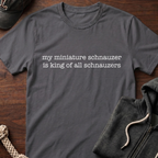 king of all schnauzers_WHITE T-Shirt