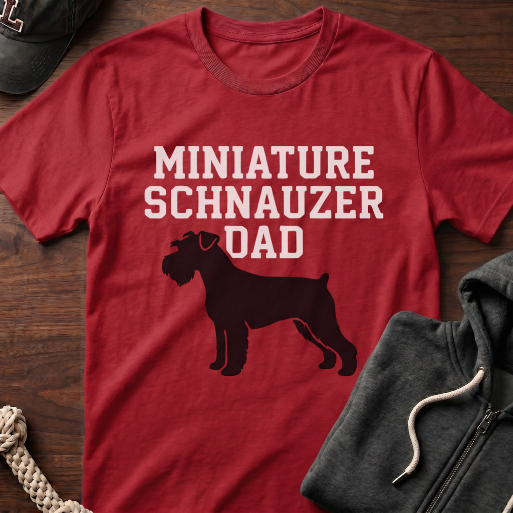 Miniature Schnauzer Dad T-Shirt