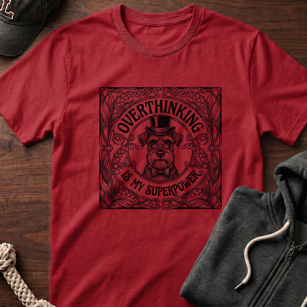 Overthinking Is My Superpower T-Shirt