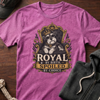 Royal By Birth T-Shirt