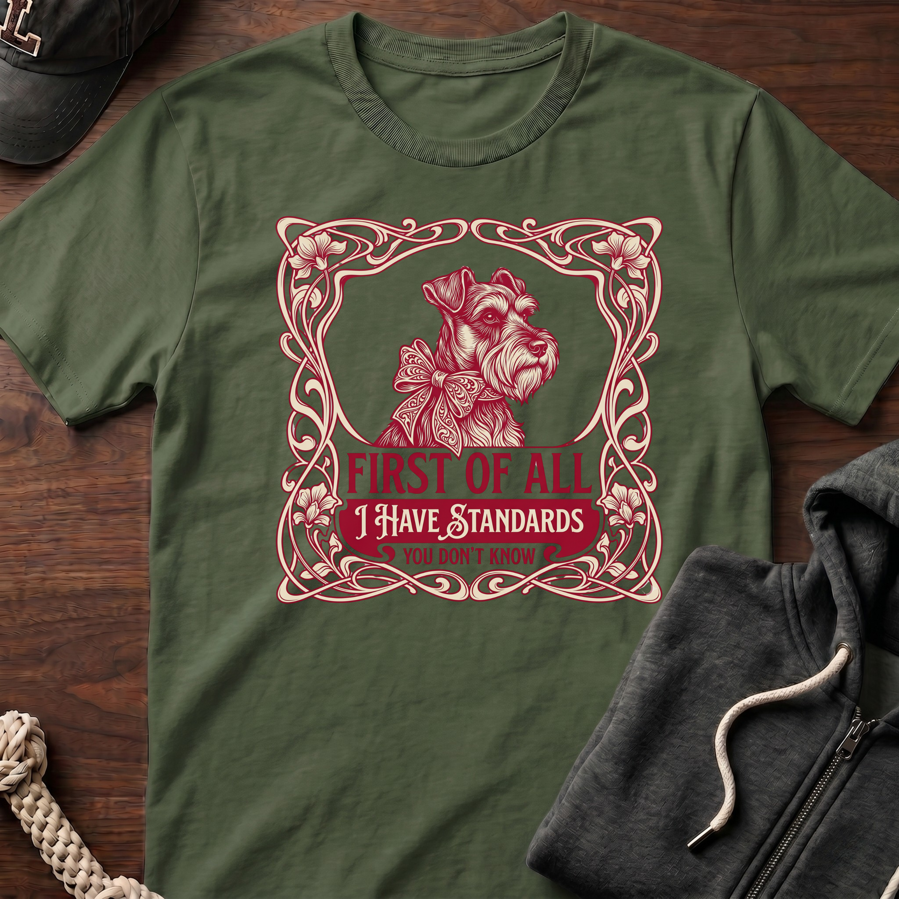 I Have Standards T-Shirt