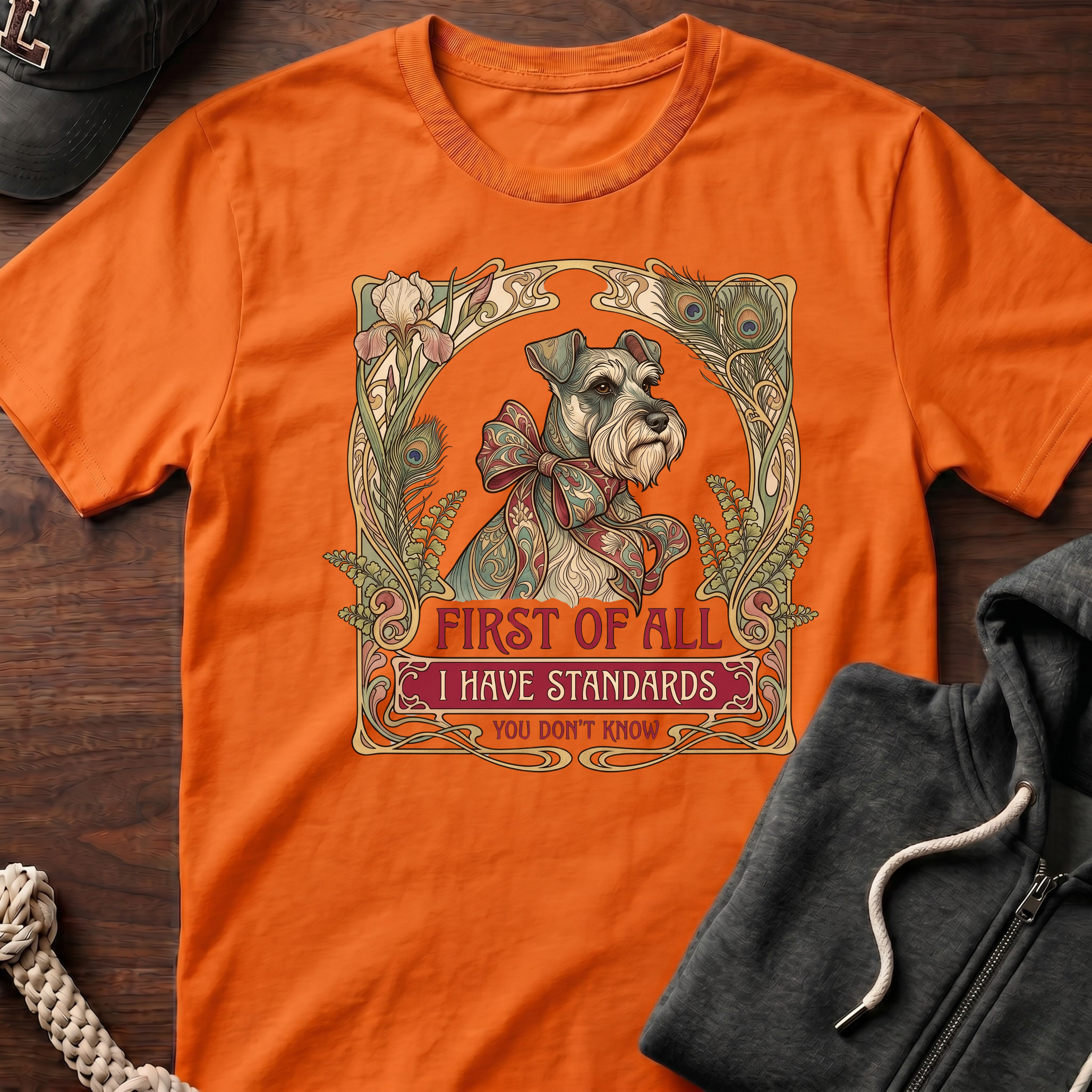 I Have Standards T-Shirt