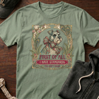 I Have Standards T-Shirt