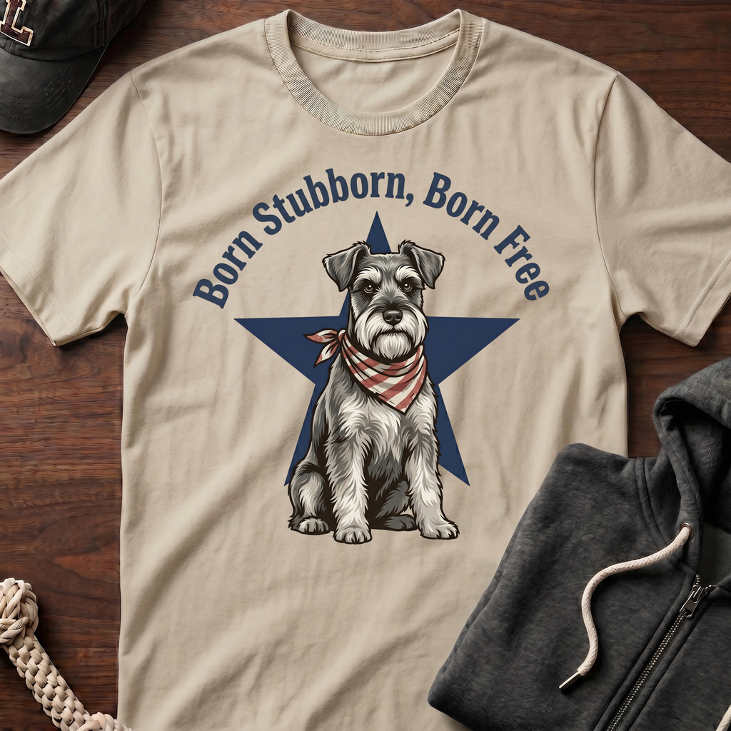 Born Stubborn T‑Shirt