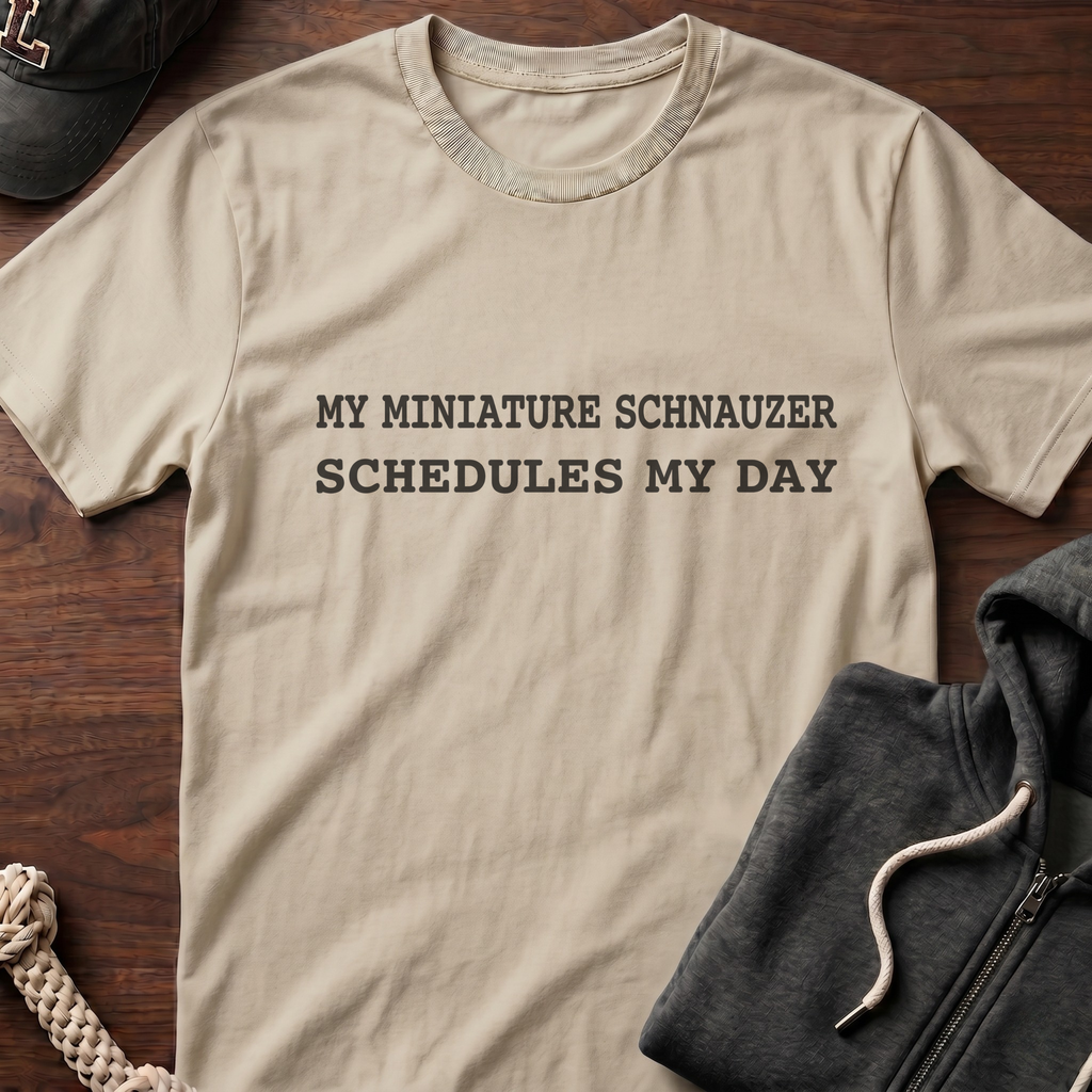 Schedules My Day T-Shirt