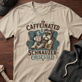 Caffeinated & Obsessed T-Shirt