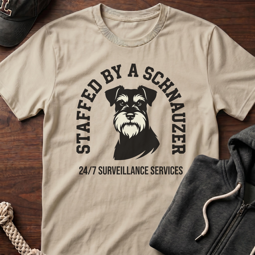 Staffed By A Schnauzer T-Shirt
