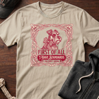 I Have Standards T-Shirt