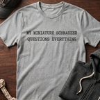 Questions Everything T-Shirt