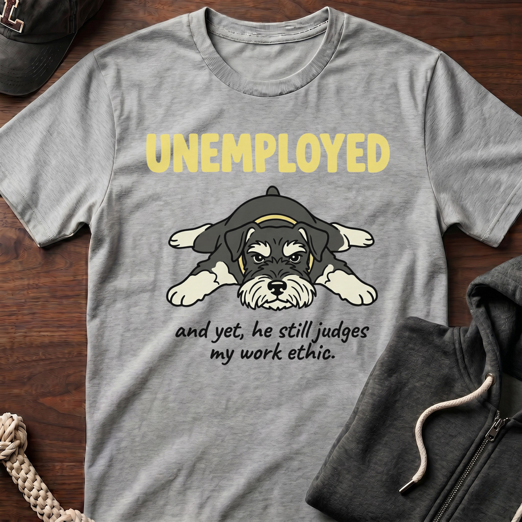 Unemployed T-Shirt