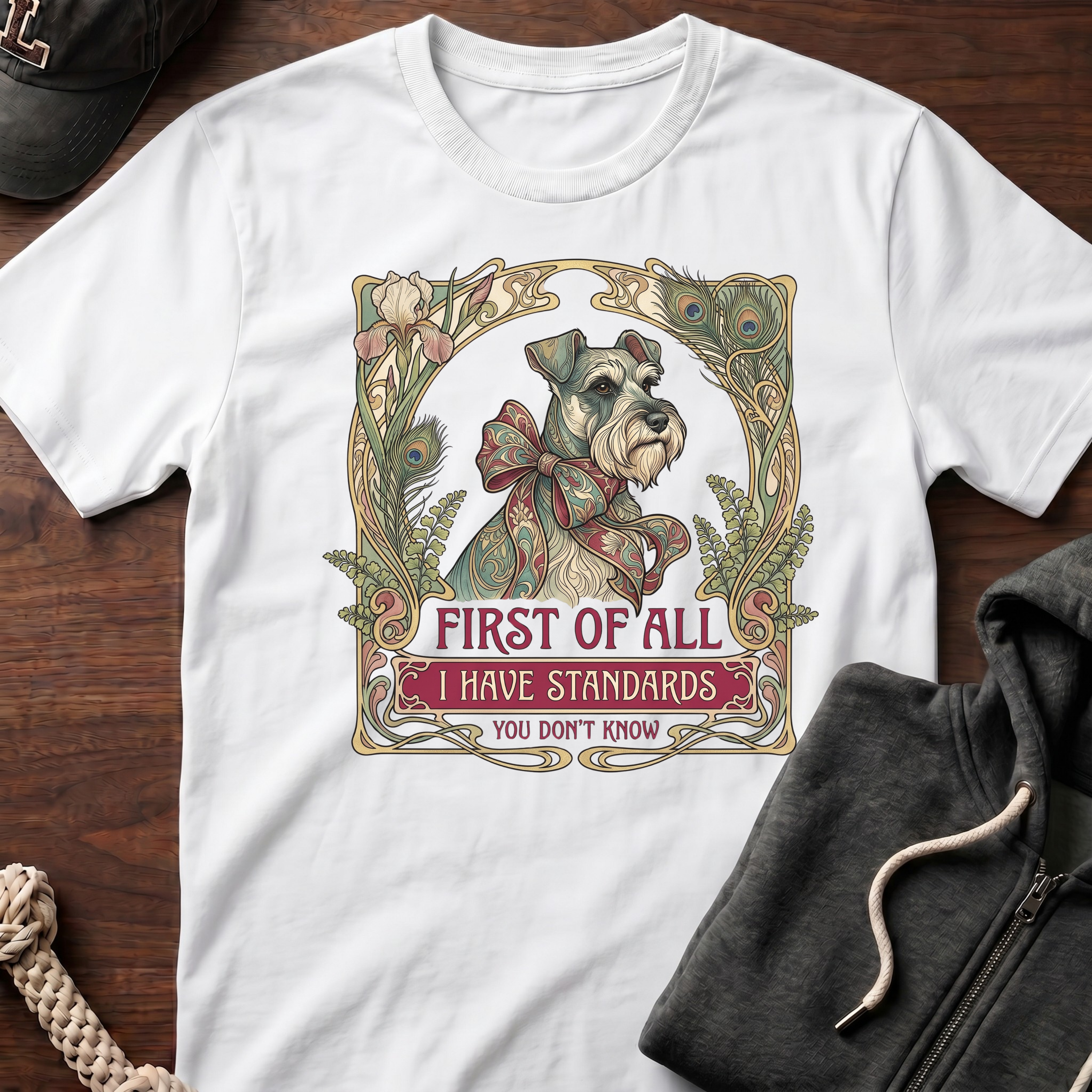 I Have Standards T-Shirt